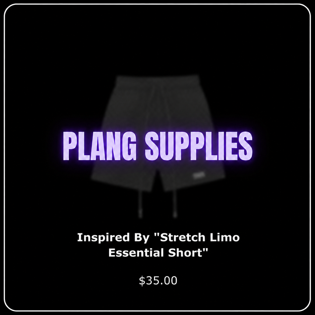 Inspired By "Stretch Limo Essential Short"