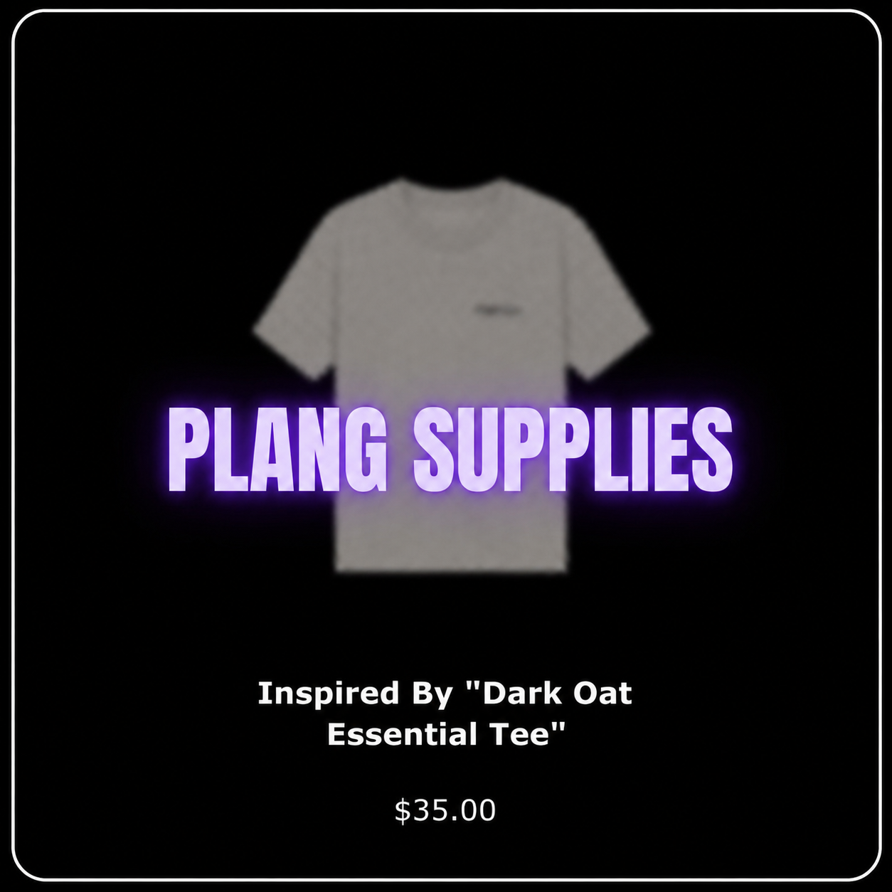 Inspired By "Dark Oat Essential Tee"